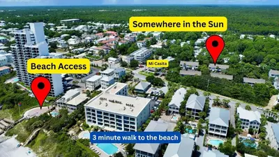 a map of a city with the words everywhere in the sun and minute walk at Somewhere in the Sun in Santa Rosa Beach